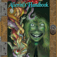 The Alienist's Handbook
