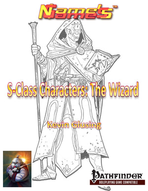 S-Class Characters: The Wizard