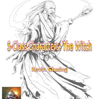 S-Class Characters: The Witch