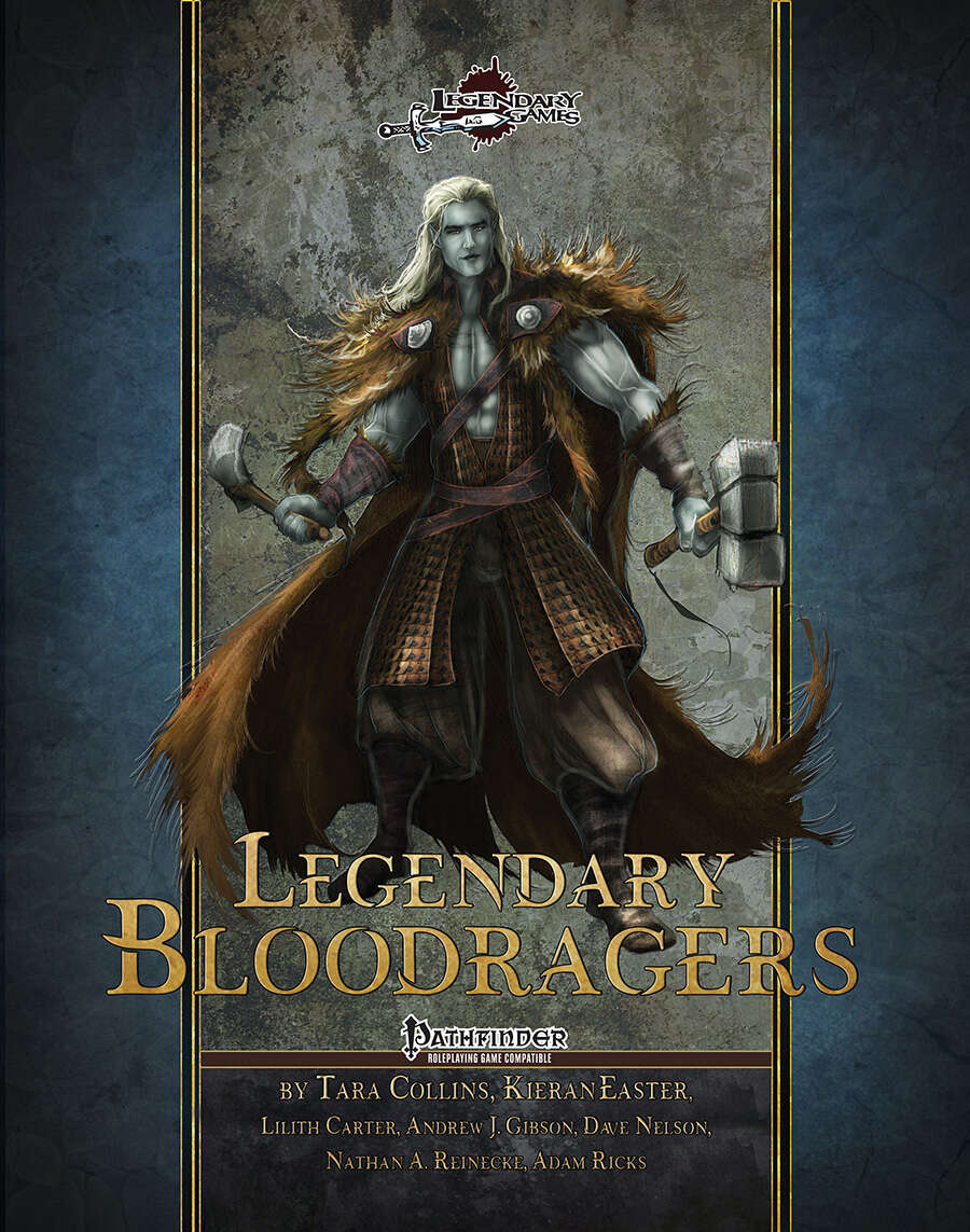 Legendary Bloodragers