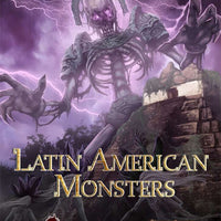 Latin American Monsters (Pathfinder 2E)