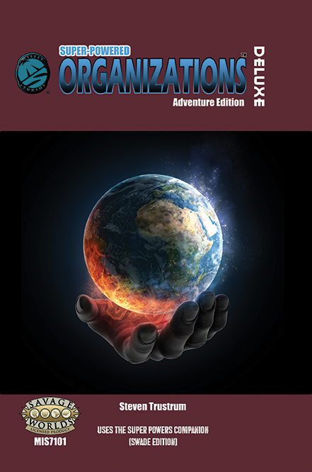 Super-Powered: Organizations (SWADE)