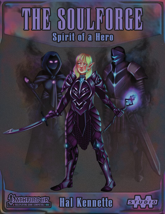 The Soulforge: Spirit of a Hero