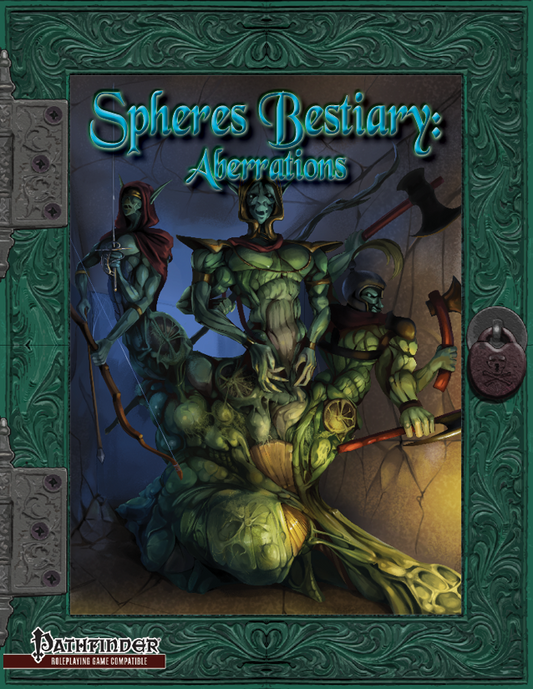 Spheres Bestiary: Aberrations