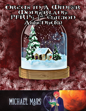 Orcus in a Winter Wonderland: PFRPG 1st Edition Addendum