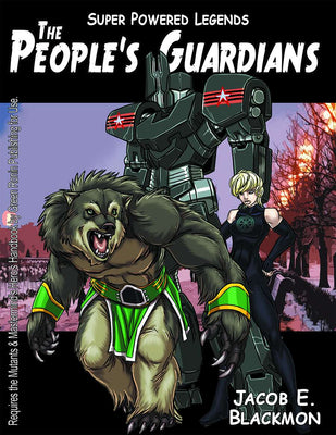 Super Powered Legends: The People's Guardians