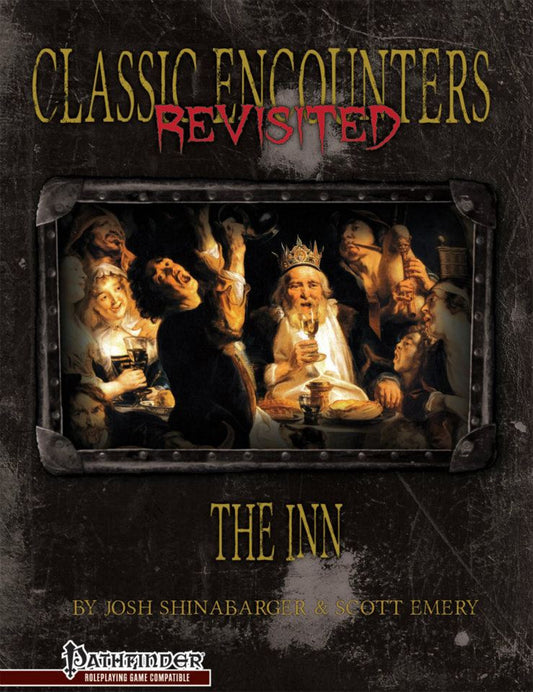 Classic Encounters Revisited: The Inn