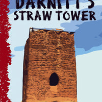 Darnitt's Straw Tower (PF2e)