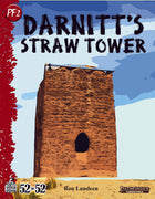 Darnitt's Straw Tower (PF2e)