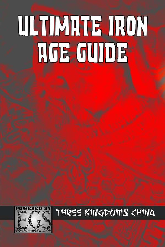 Ultimate Iron Age Guide: Three Kingdoms China (EGS)