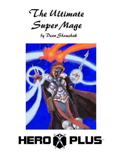 Ultimate Super Mage (4th Edition)