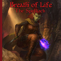 Breath of Life - The Spelljack