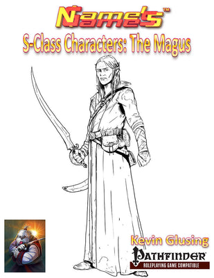 S-Class Characters: The Magus