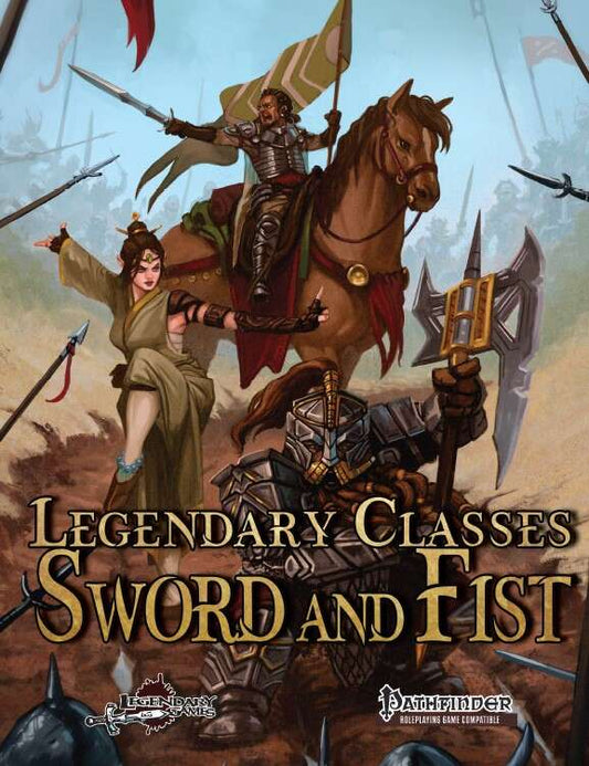 Legendary Classes: Sword and Fist (PFRPG)