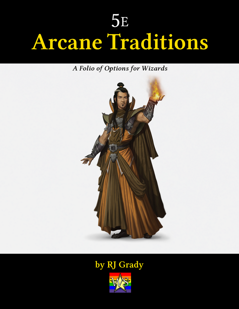 Arcane Traditions, a folio of options for your 5e fantasy games – Open ...