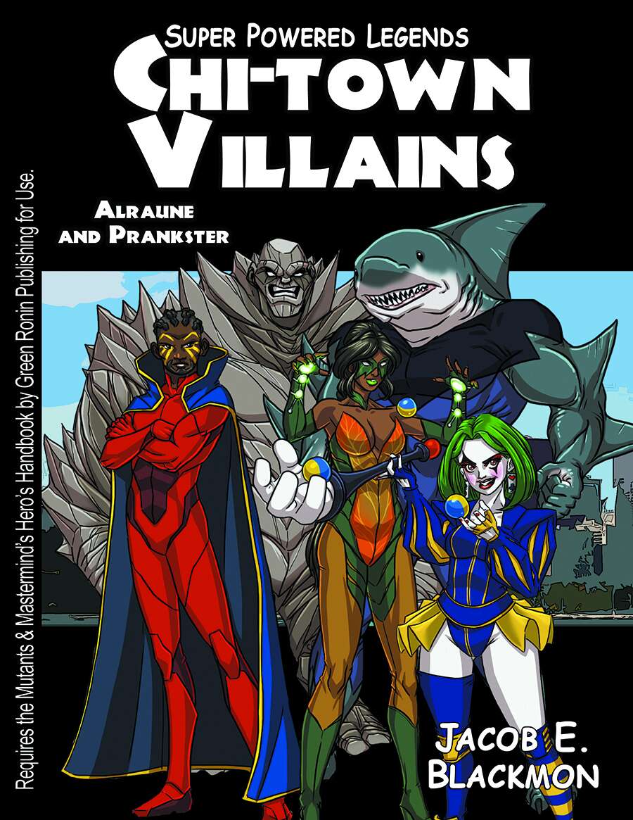 Super Powered Legends: Chi-town Villains - Alraune and Prankster