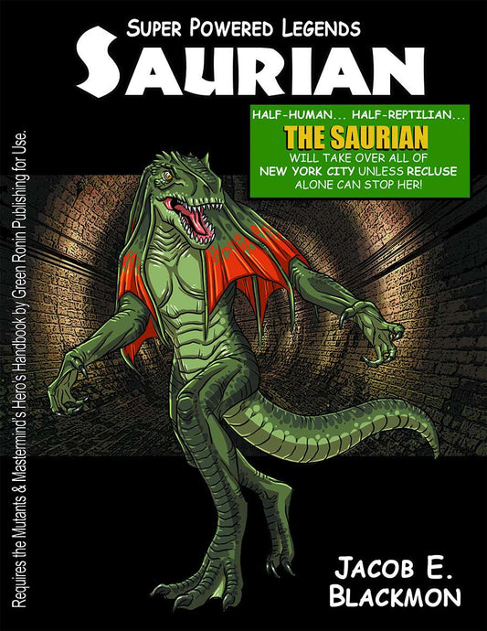 Super Powered Legends: The Saurian