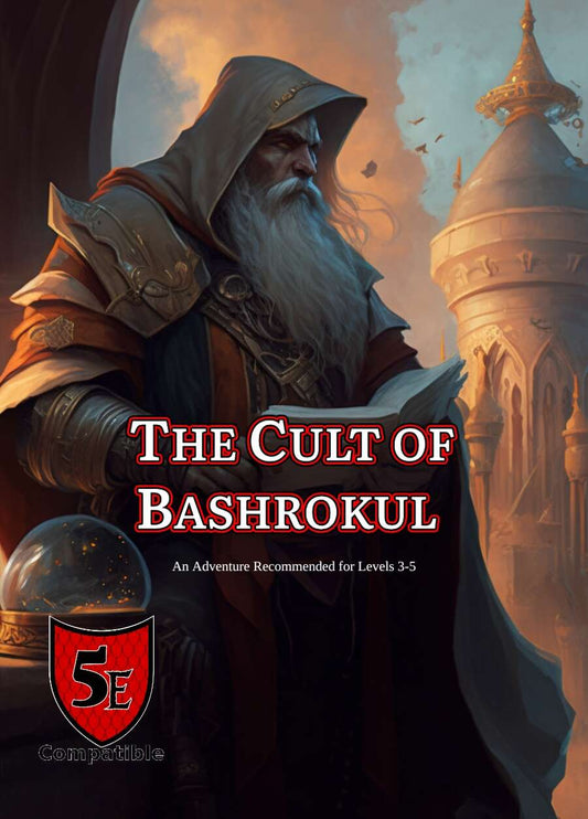 The Cult of Bashrokul (OSW) OGL