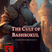 The Cult of Bashrokul (OSW) OGL