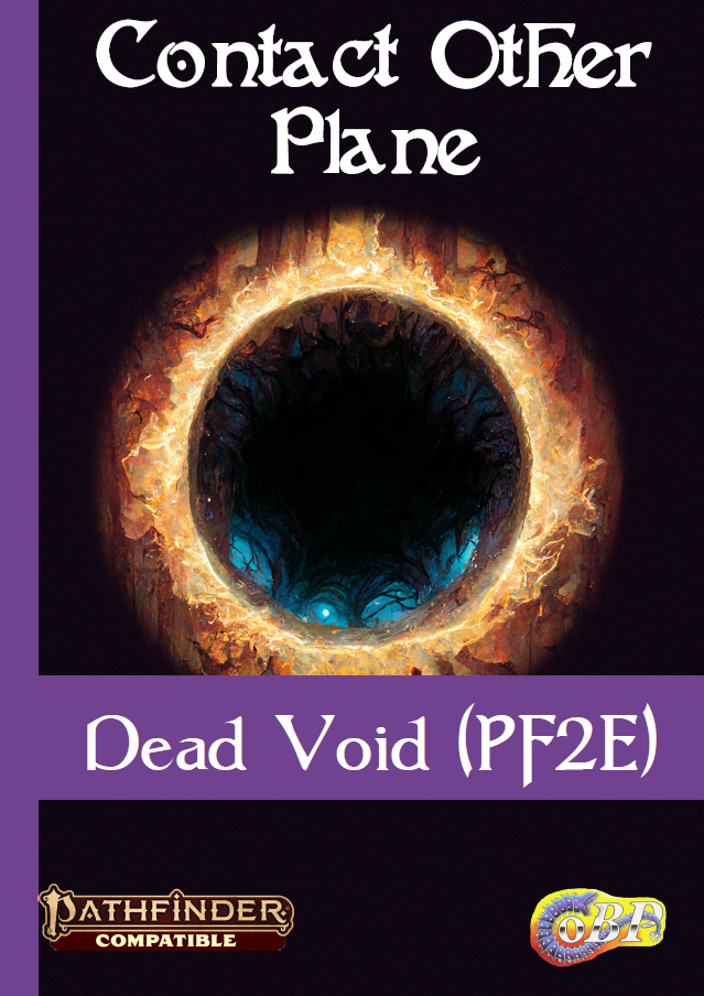 Contact other Plane: Dead Void (PF2E)