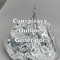 Conspiracy Outline Generator