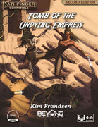Tomb of the Undying Empress (PF2)