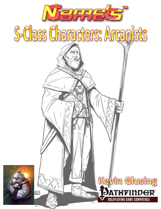 S-Class Characters: Arcanists