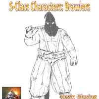 S-Class Characters: Brawlers