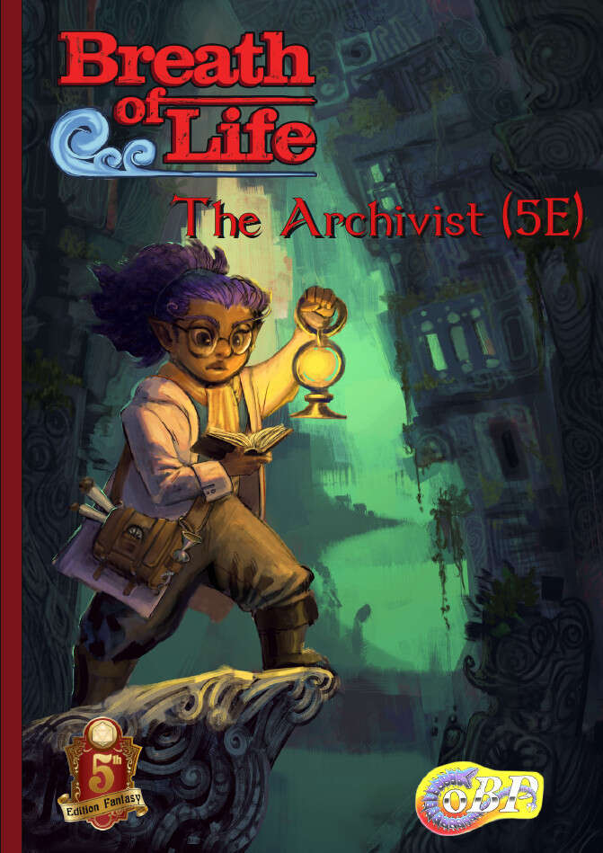 Breath of Life - The Archivist (5E)