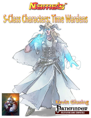 S-Class Characters: Time Wardens