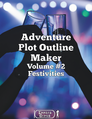 Adventure Plot Outline Maker Volume #2 - Festivities