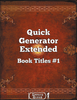 Quick Generator Extended Book Titles #1