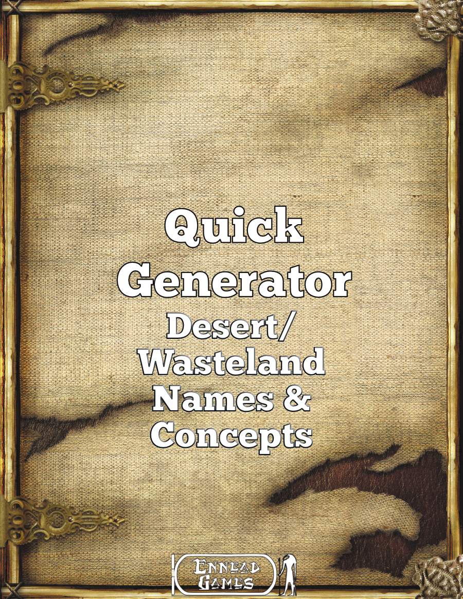 Quick Generator Desert/Wastelands Names & Concepts