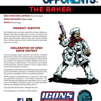Iconic Opponents: The Baker