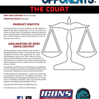 Iconic Opponents: The Court