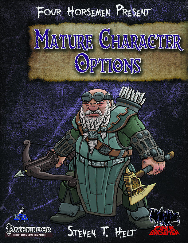 Four Horsemen Present: Mature Character Options