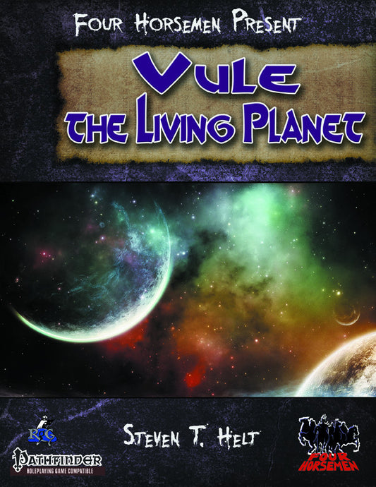 Four Horsemen Present: Vule the Living Planet