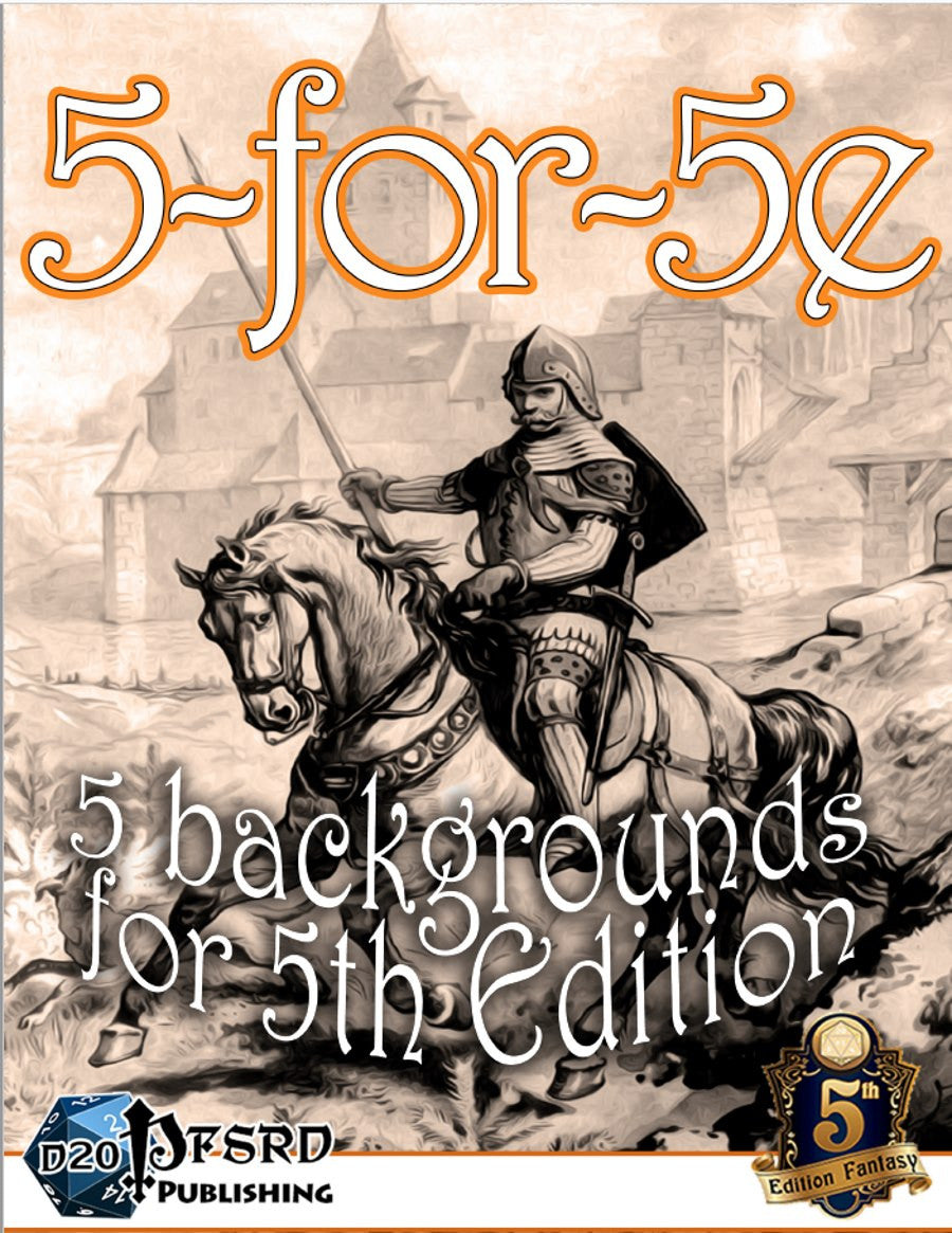 5-for-5e Book 2: 5 Backgrounds for 5th Edition - Unique D&D Character Backstories