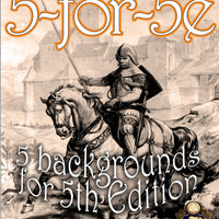 5-for-5e Book 2: 5 Backgrounds for 5th Edition