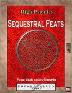 High Psionics: Sequestral Feats
