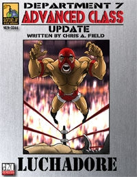 Dept. 7 Adv. Class Update: Luchadore