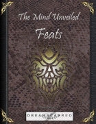 The Mind Unveiled: Feats
