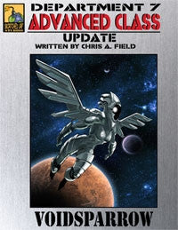 Dept. 7 Adv. Class Update: Voidsparrow