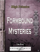 High Psionics: Formbound Mysteries