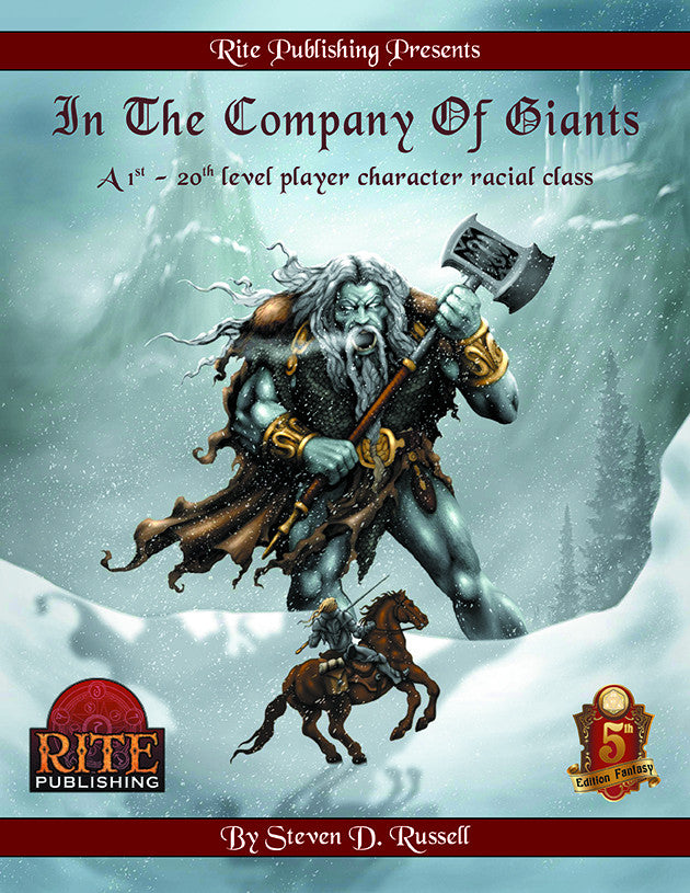 In The Company of Giants:A 1st-20th level Player Character Racial Class (5E)