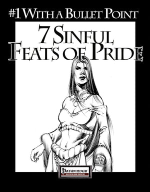 #1 With a Bullet Point: 7 Sinful Feats of Pride