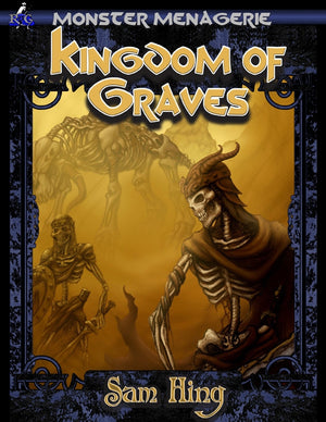 Monster Menagerie: Kingdom of Graves
