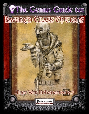The Genius Guide to Favored Class Options