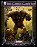 The Genius Guide to Feats of Immediate Action