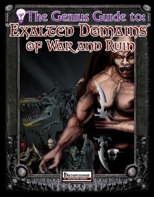 The Genius Guide to Exalted Domains of War and Ruin